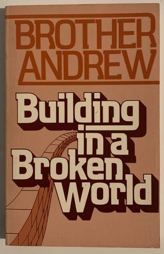 Building in a Broken World