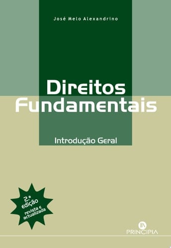 Direitos Fundamentais: Introdução Geral - 2a ed.