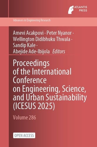 Proceedings of the International Conference on Engineering, Science, and Urban Sustainability (ICESUS 2025)