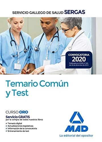 Servicio Gallego de Salud. Temario común y test (Spanish Edition)