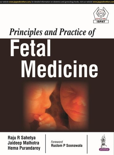 Principles and Practice of Fetal Medicine