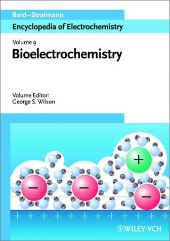Encyclopedia of Electrochemistry, Bioelectrochemistry