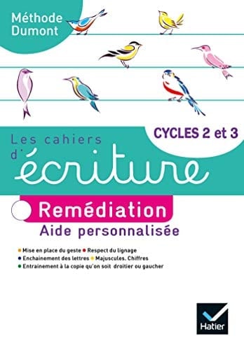 Français Cycles 2 et 3 Les cahiers d'écriture Remédiation
