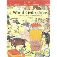 World Civilizations: The Global Experience, Ap Edition