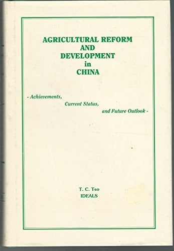 Agricultural Reform and Development in China Achievements, Current Status, and Future Outlook : Sixth Colloquium Proceedings