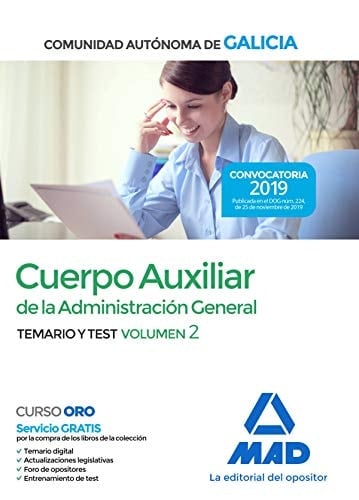 Cuerpo Auxiliar de la Administración General de la Comunidad Autónoma de Galicia. Temario y test volumen 2 (Spanish Edition)