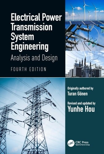 Electrical Power Transmission System Engineering Analysis and Design
