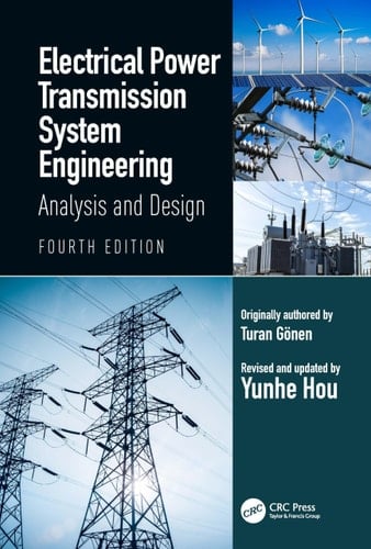 Electrical Power Transmission System Engineering Analysis and Design