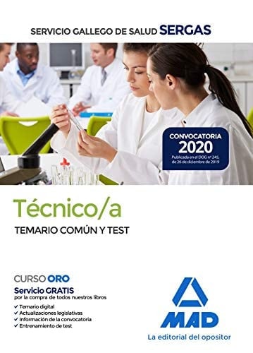 Técnico/a del Servicio Gallego de Salud. Temario común y test (Spanish Edition)