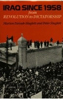Iraq Since 1958 From Revolution to Dictatorship