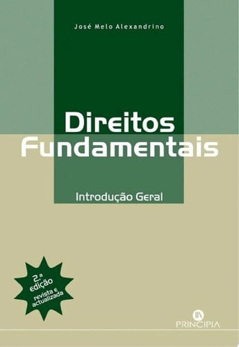 Direitos Fundamentais: Introdução Geral