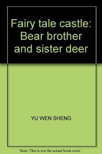 Fairy tale castle: Bear brother and sister deer