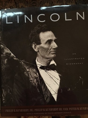 Lincoln: An Illustrated Biography