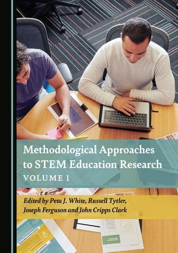 Methodological Approaches to STEM Education Research Volume 1
