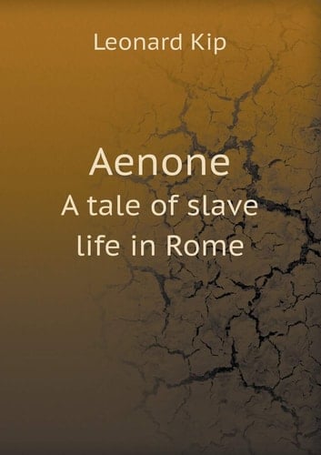 Aenone A tale of slave life in Rome