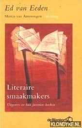 Literaire smaakmakers uitgevers en hun favoriete boeken