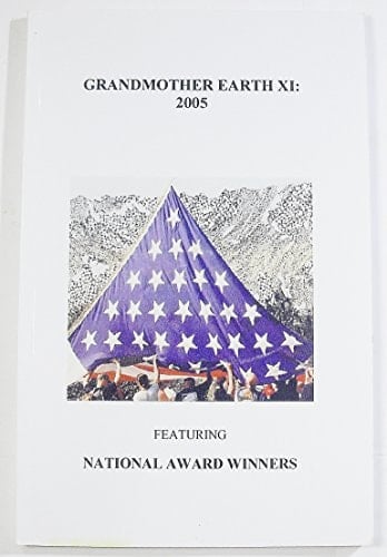 Grandmother Earth XI 2005