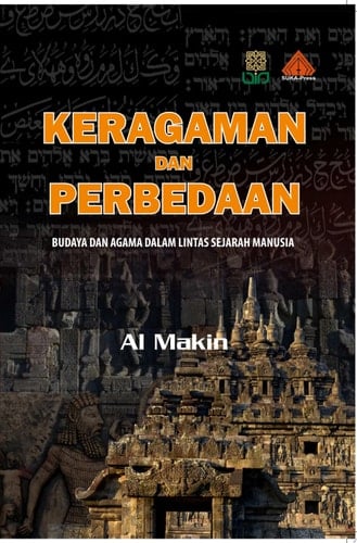 KERAGAMAN DAN PERBEDAAN: Budaya dan Agama dalam Lintas Sejarah Manusia