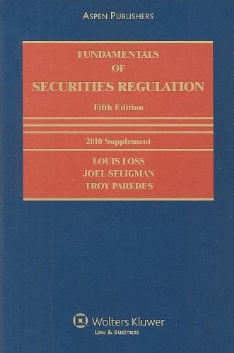 Fundamentals of Securities Regulation 2010 Supplement