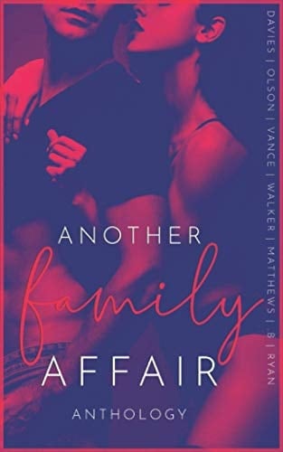 Another Family Affair: An Extreme Taboo Anthology
