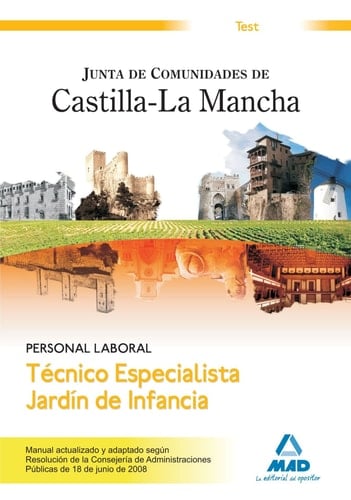 Técnico especialista jardín de infancia. Personal laboral de la junta de comunidades de castilla-la mancha. Test