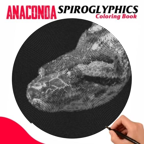 Anaconda Spiroglyphics Coloring Book: Group of Large Snakes Spiral Book to Drawing | 30 Hidden Picture Pages for Adults, Boys Relaxation