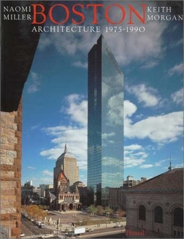 Boston Architecture: 1975-1990
