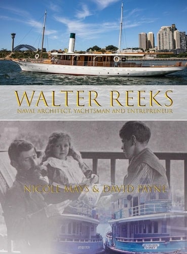 Walter Reeks Naval Architect, Yachtsman and Entrepreneur
