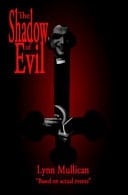The Shadow of Evil