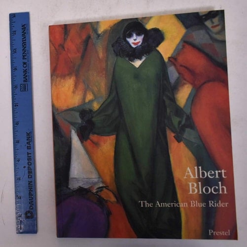 Albert Bloch: The American Blue Rider (English and German Edition)