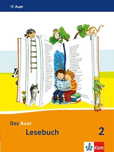 Das Auer Lesebuch Schulbuch für das 2. Schuljahr / erarb. von Ruth Dolenc-Petz .... 2. Hauptbd.
