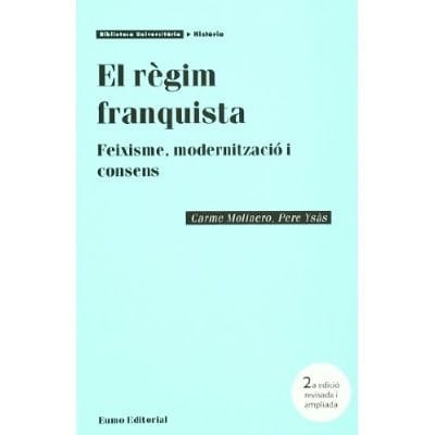 Règim franquista, El (Biblioteca universitària) (Catalan Edition)