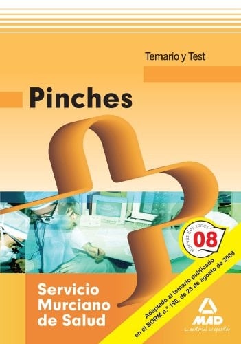 Pinches del Servicio Murciano de Salud Temario y test, parte general y específica