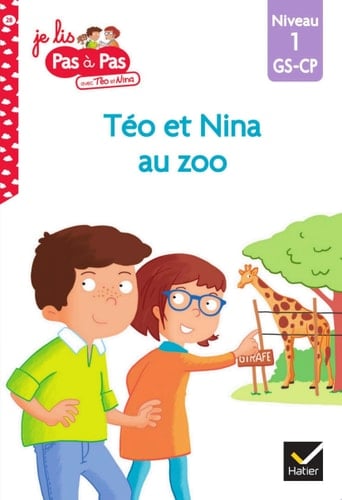 Téo et Nina GS-CP Niveau 1 - Téo et Nina au zoo