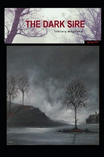 The Dark Sire: Issue 7 (Spring 2021)