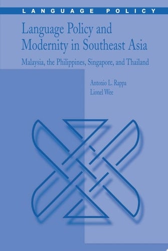 Language Policy and Modernity in Southeast Asia