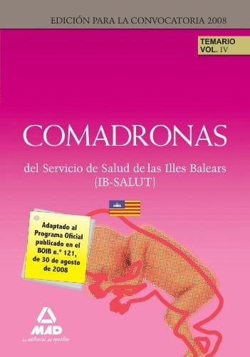 Comadronas del ib-salut. Temario. Volumen iv