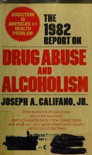 1982 Report on Drug Abuse and Alcoholism