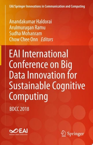 EAI International Conference on Big Data Innovation for Sustainable Cognitive Computing
