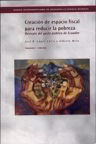Creación de espacio fiscal para reducir la pobreza. Revisión del gasto público de Ecuador
