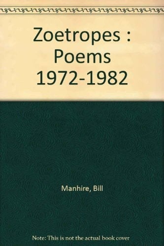 Zoetropes Poems 1972-82