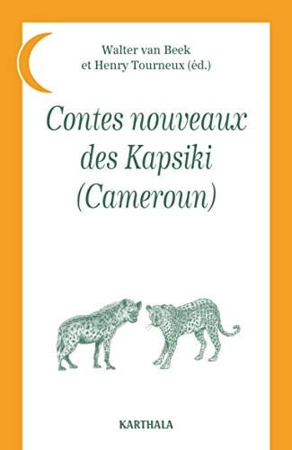 Contes nouveaux des Kapsiki (Cameroun)