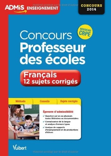 Concours professeur des écoles français, 12 sujets corrigés