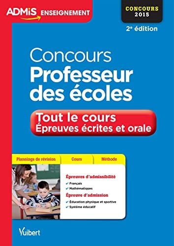 Concours professeur des écoles tout le cours, épreuves écrites et orale
