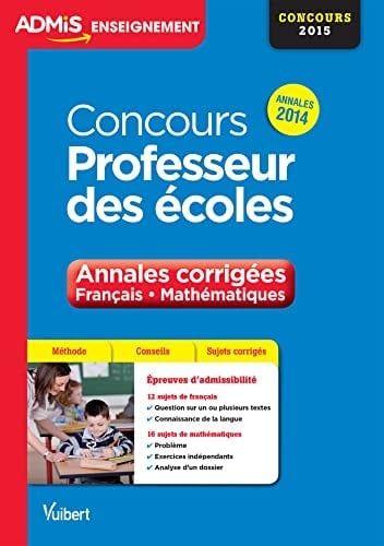 Concours professeur des écoles annales corrigées français, mathématiques