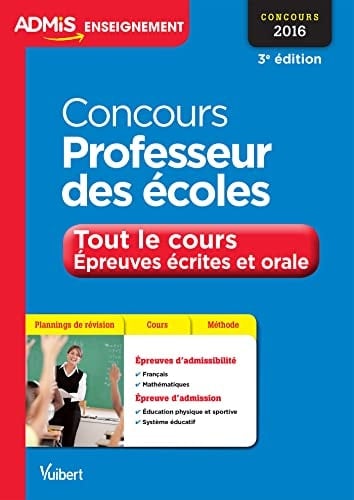 Concours professeur des écoles tout le cours, épreuves écrites et orale