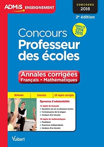 Concours professeur des écoles annales corrigées français, mathématiques