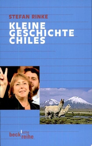 Kleine Geschichte Chiles