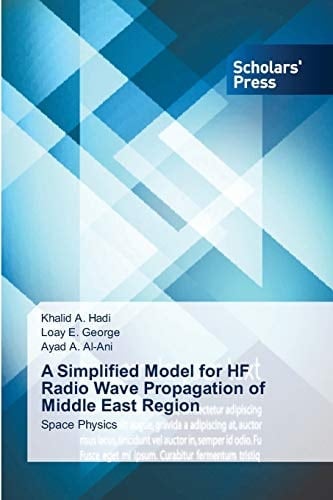 A Simplified Model for HF Radio Wave Propagation of Middle East Region: Space Physics