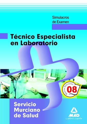 Técnico especialista en laboratorio del servicio murciano de salud. Simulacros de examen